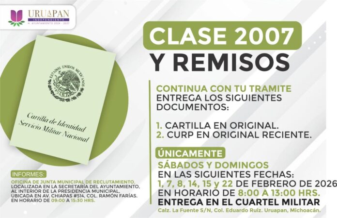 Servicio Militar en Uruapan: Fechas de entrega para Clase 2007