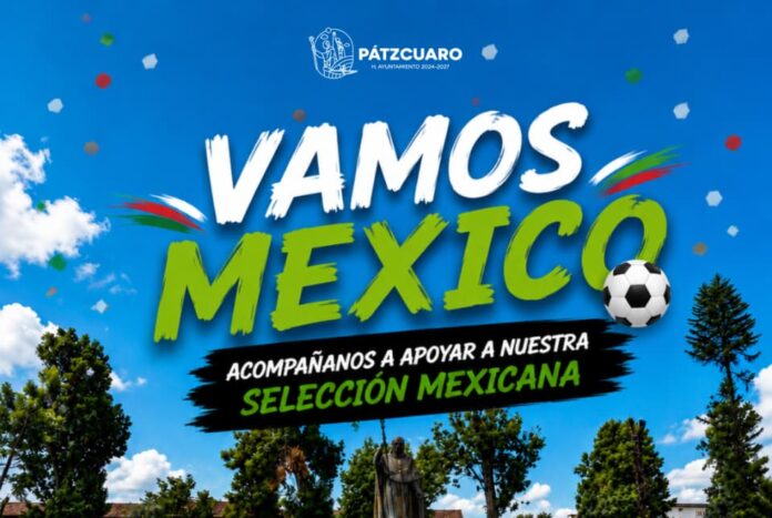 Gobierno de Pátzcuaro se une al Mundial con pantalla grande